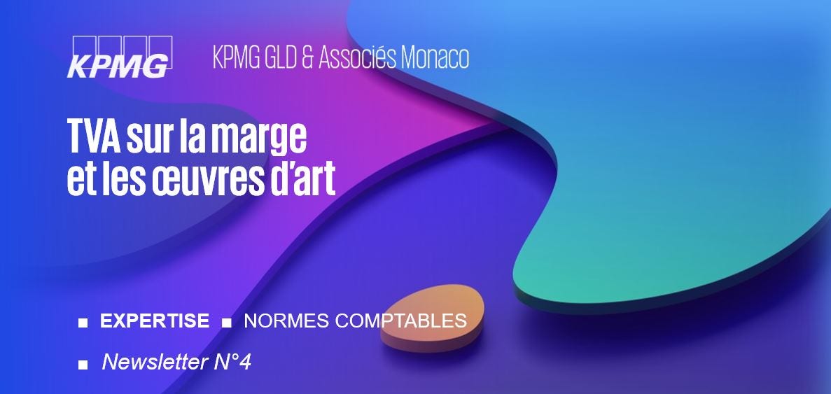 Normes Comptables ■ TVA sur la marge et les œuvres d’art