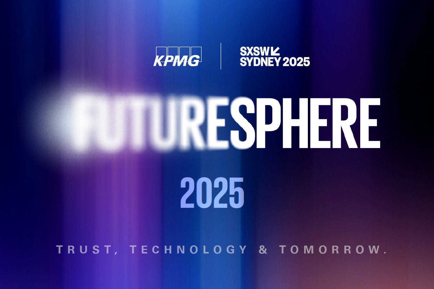 Futuresphere 2025 – SXSW Sydney 2025 banner Futuresphere