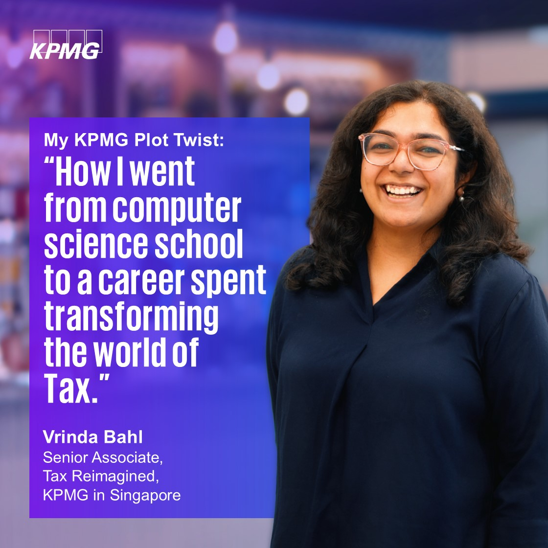 My KPMG Plot Twist - Vrinda Bahl