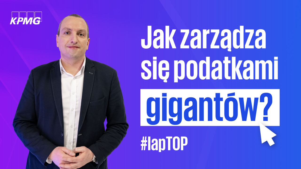 Okładka odcinka: Jak zarządza się podatkami gigantów?
