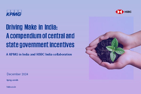 Driving Make in India – A Compendium of Central and State Government incentives