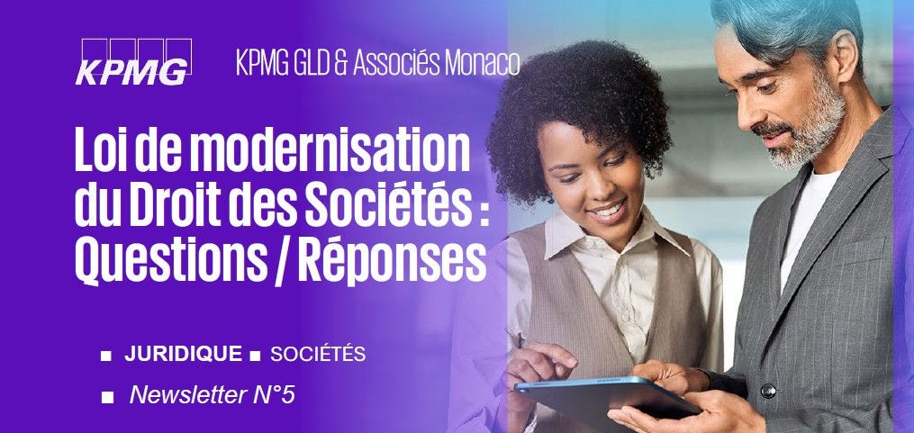 Loi de modernisation du Droit des Sociétés – Questions / Réponses