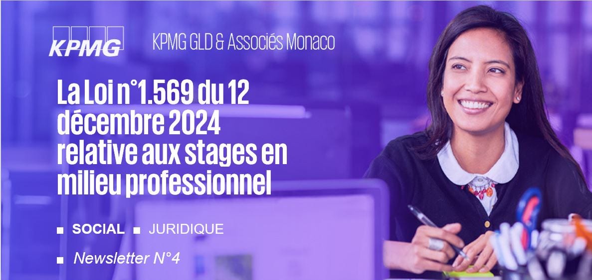 Juridique ■ La Loi n°1.569 du 12 décembre 2024 relative aux stages en milieu professionnel