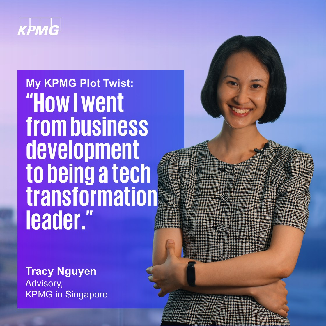 My KPMG Plot Twist - Tracy Nguyen