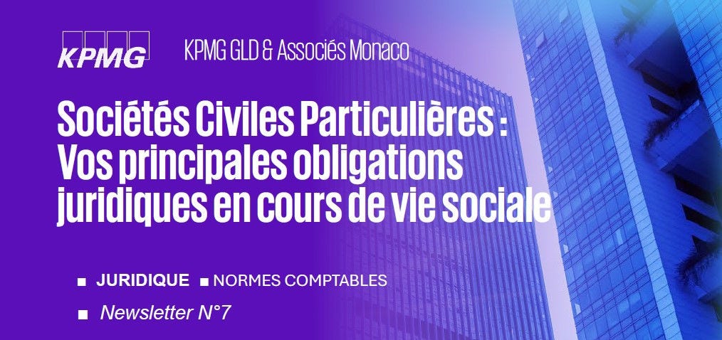 Nous vous proposons un tour d’horizon clair et pratique des principales obligations légales, formalités administratives et évolutions légales et réglementaires spécifiques applicables aux Sociétés Civiles Particulières.