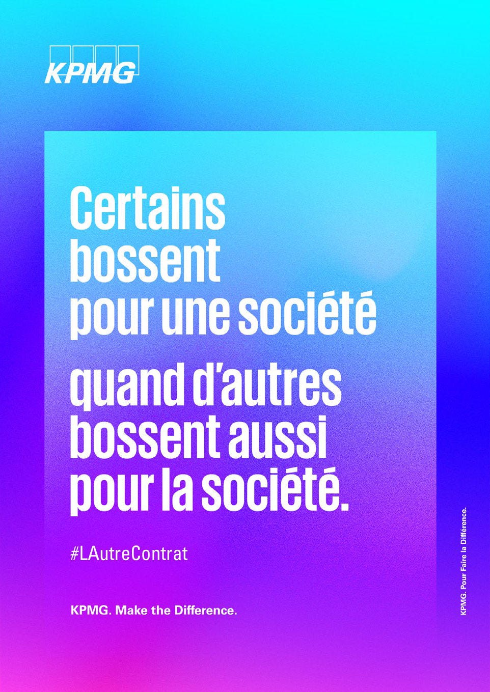 Certains bossent pour une société