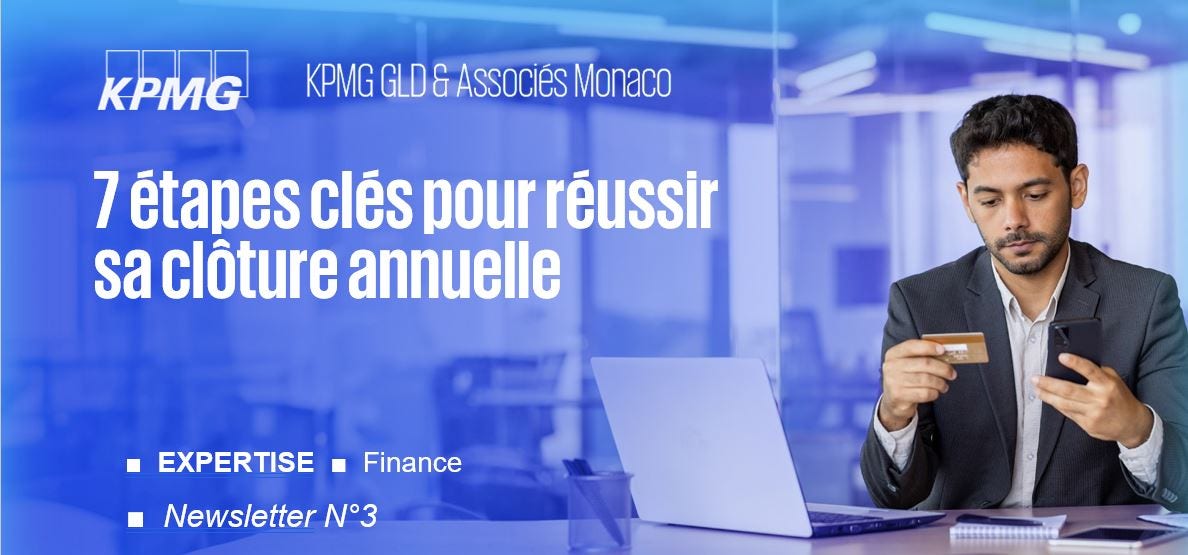 Finance ■ 7 étapes clés pour réussir sa clôture annuelle