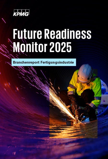 Future Readiness Monitor: Branchenreport Fertigungsindustrie