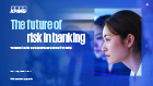 The future of risk in banking