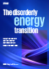 The disorderly energy transition