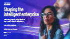 Shaping the intelligent enterprise