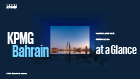 A snapshot of KPMG in Bahrain’s services, impact, and values.
