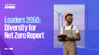 Leaders 2050: Diversity for Net Zero Report