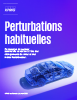 Perturbations habituelles