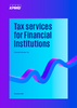 Tax services for Financial Institutions 