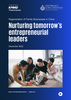 Nurturing tomorrow’s entrepreneurial leaders