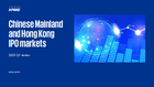 Chinese Mainland and Hong Kong IPO markets 2023 Q1 Review