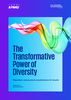 The transformative power of diversity