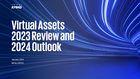 Virtual Assets 2023 Review and 2024 Outlook