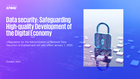 Data security: Safeguarding High-quality Development of the Digital Economy