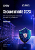 Secure in India 2023