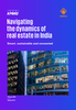 Navigating the dynamics of real estate in India