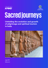 Sacred journeys - Unfolding the evolution and growth of pilgrimage and spiritual tourism in India