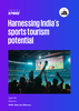 Harnessing India’s Sports Tourism Potential