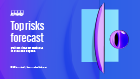 Top Risks Forecast