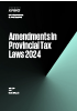 Amendments in Provincial Tax Laws 2024