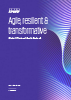 Agile, resilient & transformative
