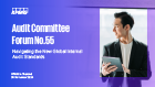 Audit Committee  Forum No. 55 presentation