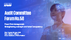 Audit Committee  Forum No. 58 presentation