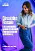 Téléchargez notre circulaire fiscale