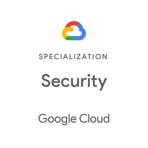 Google Cloud Partner: Security Specialization