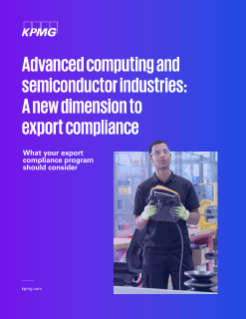 Advanced Computing and Semiconductor Industries: Export Compliance 