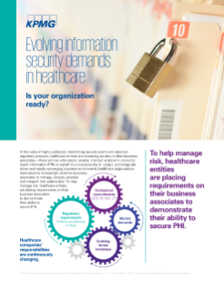 Evolving Information Security Demands in Healthcare: Is your organization ready?