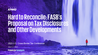 Hard to Reconcile: FASB's Proposal on Tax Disclosures and Other Developments