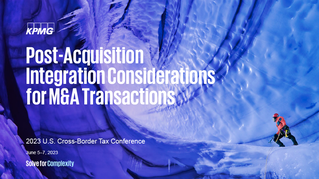 Post-Acquisition Integration Considerations for M&A Transactions