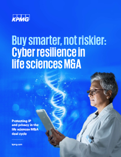 Buy smarter, not riskier: Cyber resilience in life sciences M&A