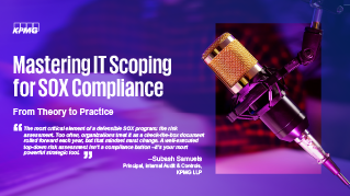Mastering IT scoping for SOX compliance