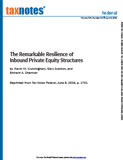 The Remarkable Resilience of Inbound Private Equity Structures