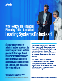 Why Healthcare Financial Planning Fails – And What Leading Systems Do Instead